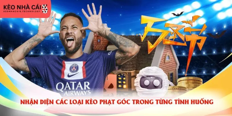 Nhận diện các loại kèo phạt góc trong từng tình huống